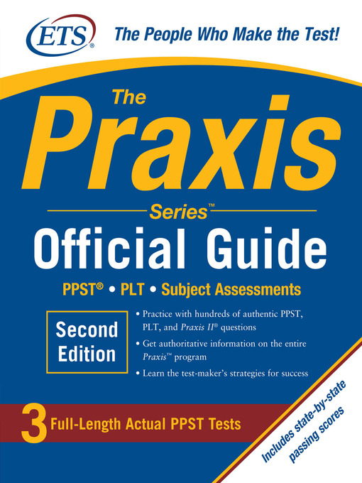 Title details for The Praxis Series Official Guide by Educational Testing Service - Available